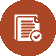An icon featuring a document with lines representing text and a checkmark, enclosed within a circular orange background. The checkmark indicates verification or approval of the document content.